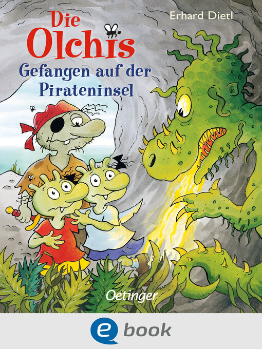 Title details for Die Olchis. Gefangen auf der Pirateninsel by Erhard Dietl - Available